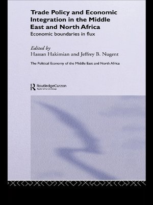 cover image of Trade Policy and Economic Integration in the Middle East and North Africa